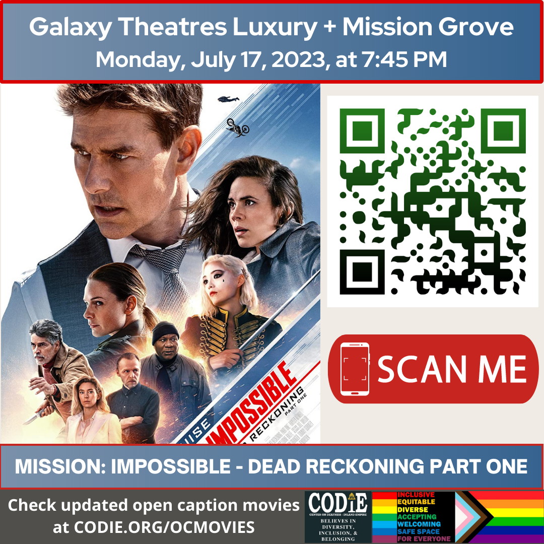 Open Caption Movie at Galaxy Theatres Luxury + Mission Grove CODIE
